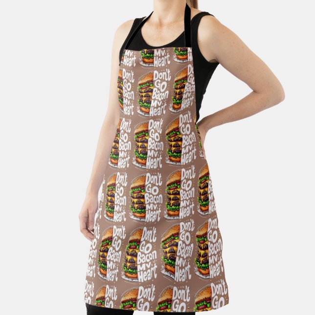 Don't Go Bacon My Heart Funny Food Pun Apron (Insitu)