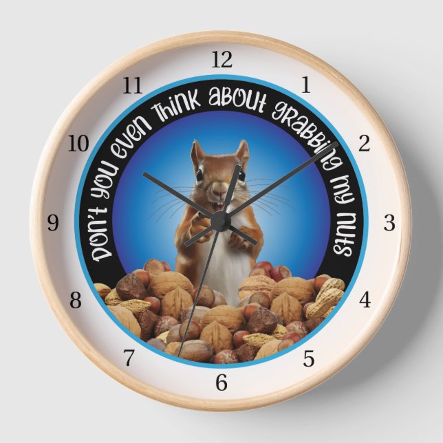 Don't Grab My Nuts - funny squirrel Clock (Front)