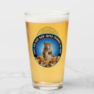 Don't Grab My Nuts - funny squirrel Glass