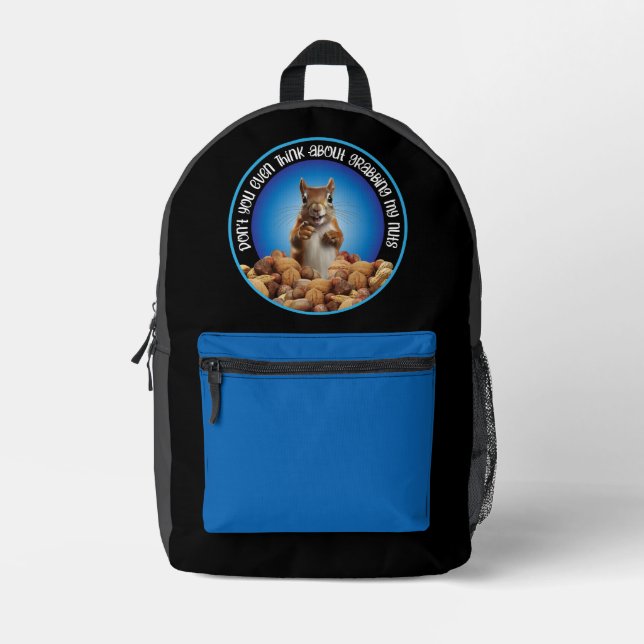 Don't Grab My Nuts - funny squirrel Printed Backpack (Front)
