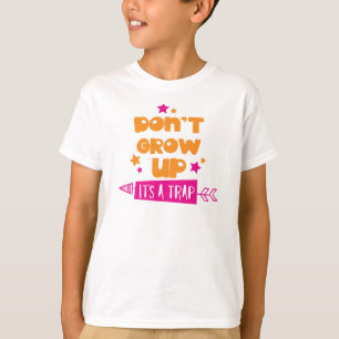 Don't Grow Up It's A Trap, Arrow, Stars T-Shirt