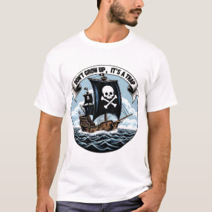 "Don't Grow Up: It's a Trap" T-Shirt