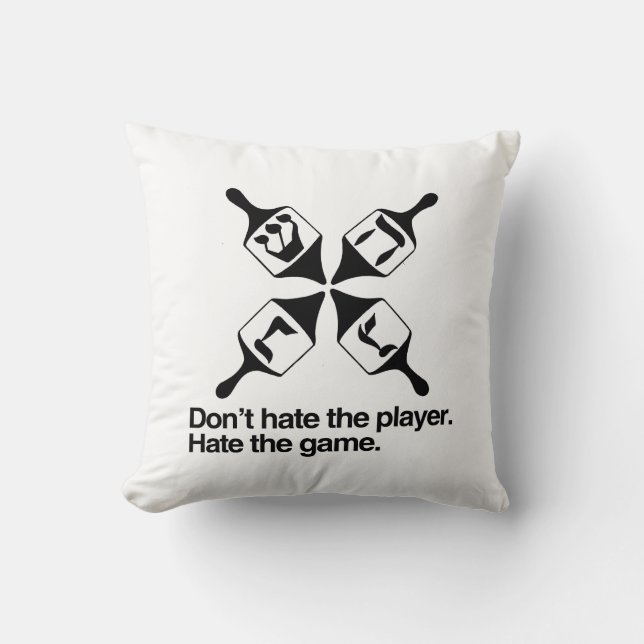 DON'T HATE THE DREIDEL PLAYER -.png Cushion (Front)