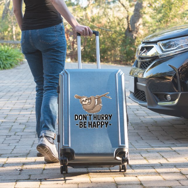 Don't Hurry Be Happy (Suitcase Insitu)