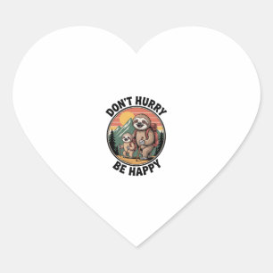 Don't Hurry, Be Happy Official Sloth Hiking Team Heart Sticker