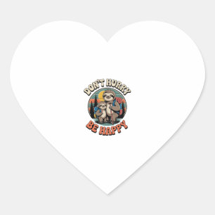 Don't Hurry, Be Happy Sloth Hiking Team Heart Sticker