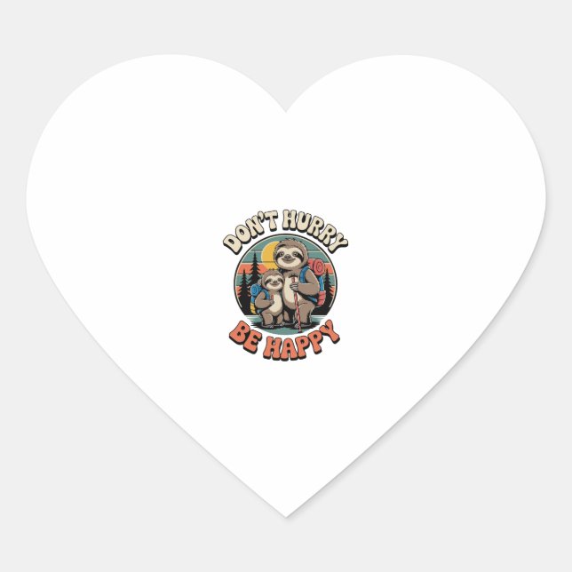 Don't Hurry, Be Happy Sloth Hiking Team Heart Sticker (Front)