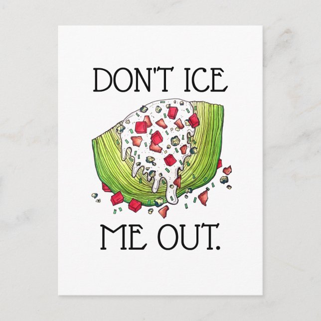 DON'T ICE ME OUT Funny Iceberg Lettuce Wedge Salad Postcard (Front)
