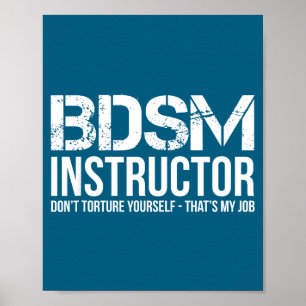 Dont Instructor Torture Yourself Poster
