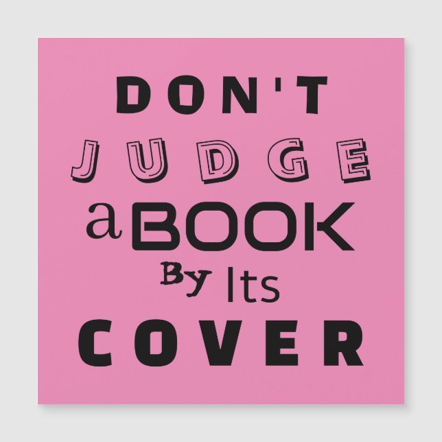 "Don't Judge a Book by Its Cover" Quote Pink Card (Front)