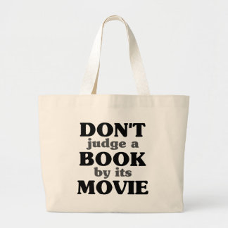 Don't Judge a Book by its Movie Large Tote Bag