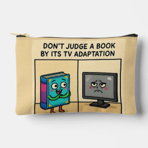 "Don't Judge a book by its TV Adaption Accessory Pouch