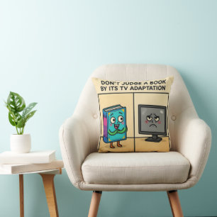 "Don't Judge a book by its TV Adaption Cushion