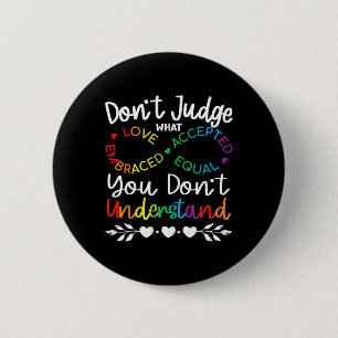 Don't Judge Be Understand Infinity Pride Autistic 6 Cm Round Badge