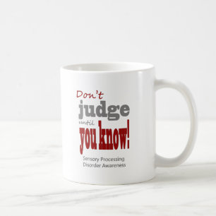 Don't judge coffee mug