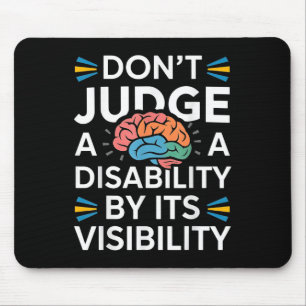 Dont Judge Disability Awareness Shirt Teacher Prid Mouse Mat