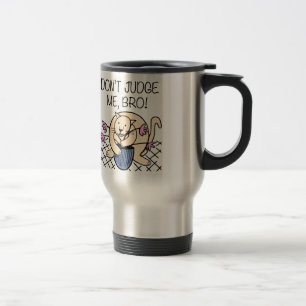 Don't Judge Me Bro Cat Cartoon Travel Mug