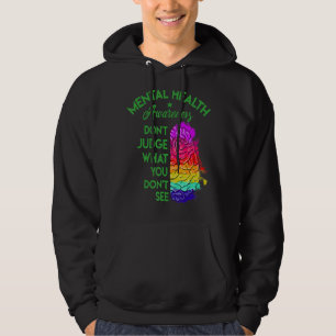 Don't Judge What You Don't See Brain Mental Health Hoodie