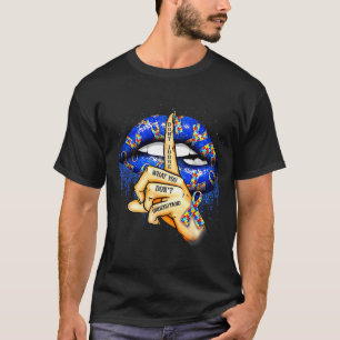 Dont Judge What You Dont Understand Autism Awarene T-Shirt