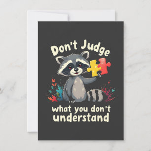 Don't Judge What You Don't Understand Autism Invitation