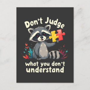 Don't Judge What You Don't Understand Autism Postcard