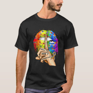 Don't Judge What You Don't Understand Lgbt Pride L T-Shirt