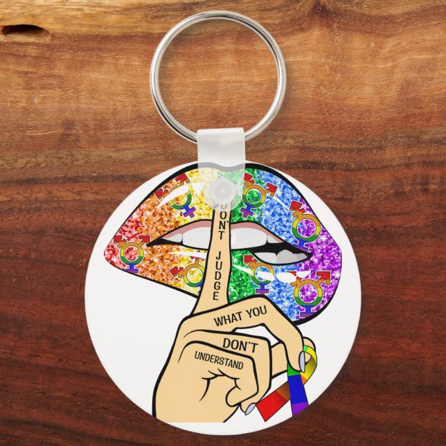 Don't Judge What You Dont Understand LGBTQIA Pride Key Ring (Front)