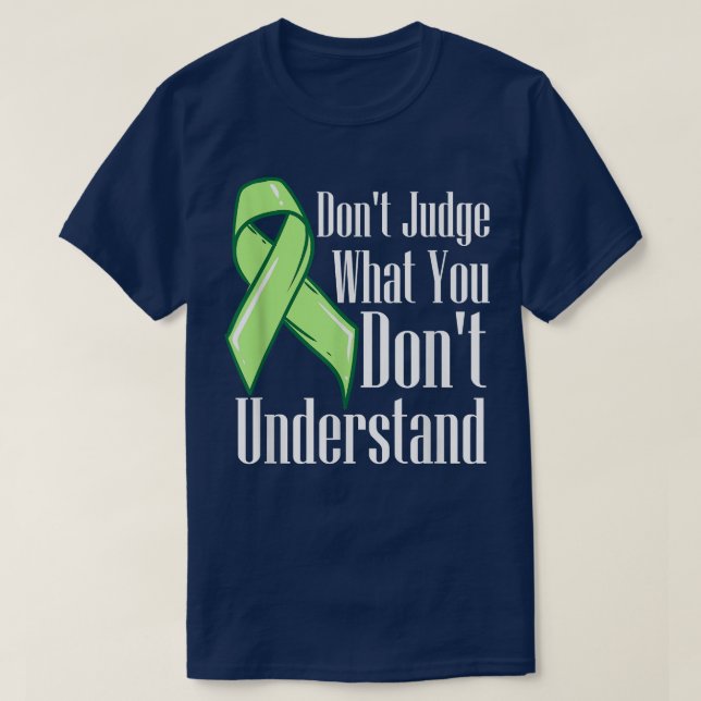 Don't Judge What You Don't Understand Mental Healt T-Shirt (Design Front)
