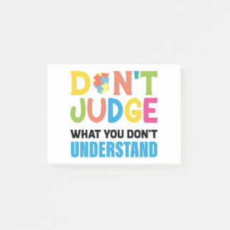 dont judge what you dont understand post-it notes