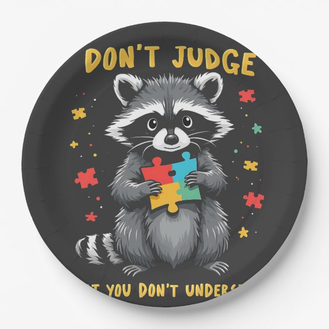 Don't Judge What You Don't Understand Racoon Paper Plate (Front)