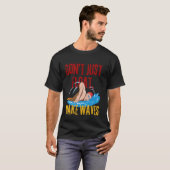 Don't Just Float, Make Waves,Swim,Funny Graphic T-Shirt (Front Full)