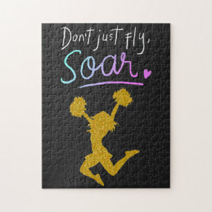 Don't just fly, Soar! Girls Cheerleading  Jigsaw Puzzle
