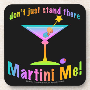 Don't Just Stand There MARTINI ME! Cork Coaster