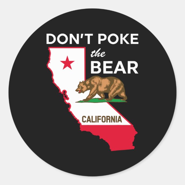 Dont Ke The Bear California Republic Design  Classic Round Sticker (Front)