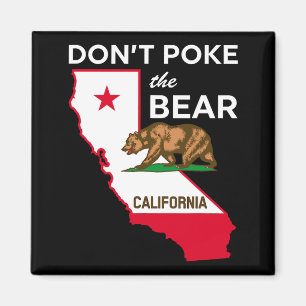 Dont Ke The Bear California Republic Design  Magnet