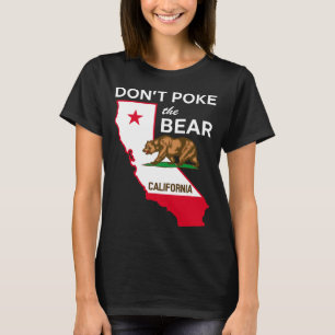 Dont Ke The Bear California Republic Design T-Shirt