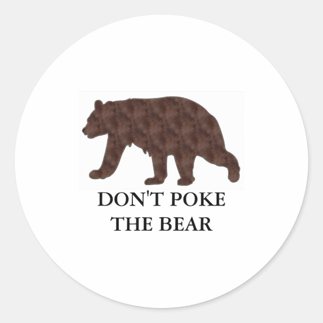Dont Ke The Bear  Classic Round Sticker (Front)