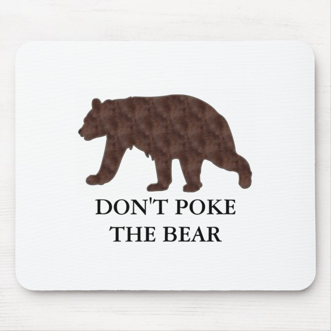 Dont Ke The Bear  Mouse Mat (Front)
