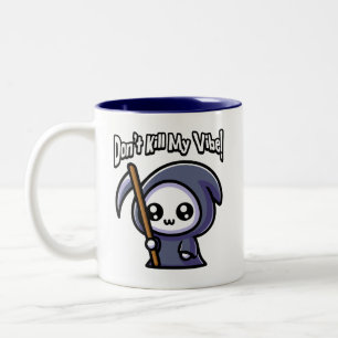 Don't Kill My Vibe! Cute Grim Reaper Pun Two-Tone Coffee Mug