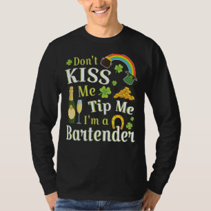 Don't Kiss Me Tip Me I'm A Bartender Rainbow Wine T-Shirt