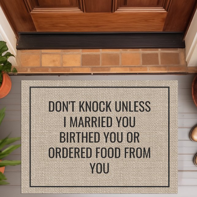 Don't Knock Unless I Ordered Food From You Funny Doormat (Creator Uploaded)