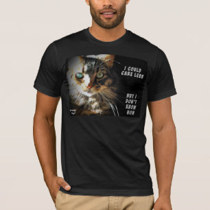 Don't Know How to Care less Cat Meme T-Shirt
