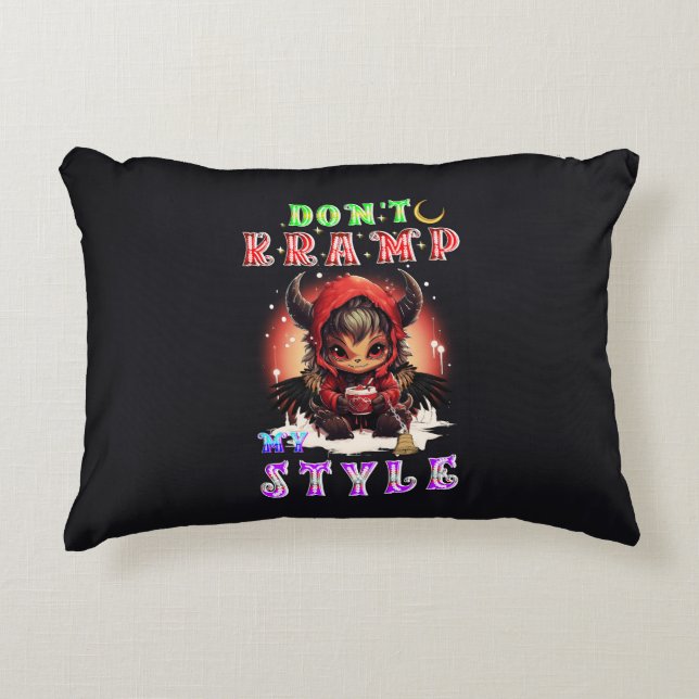 Don't Kramp My Style Decorative Cushion (Front)