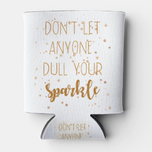 Don't Let Anyone Dull Your Sparkle Gift Basket for Women