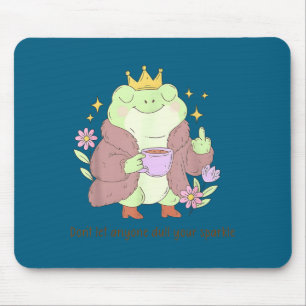 Don't let anyone dull your sparkle Graphic Art Mouse Mat
