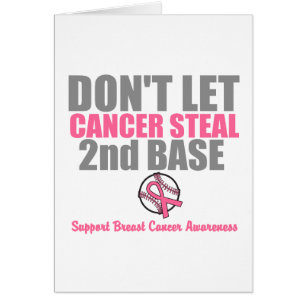 Dont Let Cancer Steal Second 2nd Base