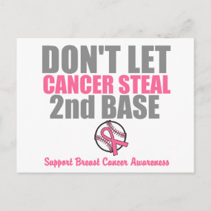 Dont Let Cancer Steal Second 2nd Base Postcard