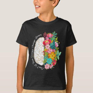 Don't let energy change mental health awareness T-Shirt