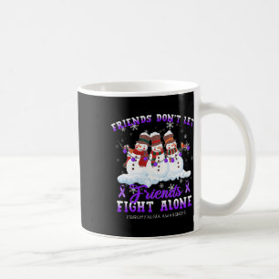 Don't Let Friends Fight Alone Fibromyalgia Awarene Coffee Mug