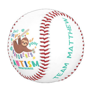 Don't Let Go of Your Uniqueness Autism Awareness Baseball